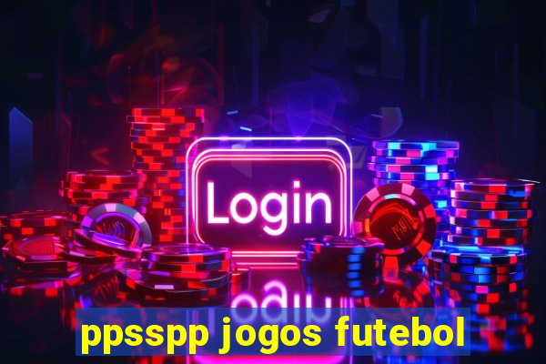 ppsspp jogos futebol